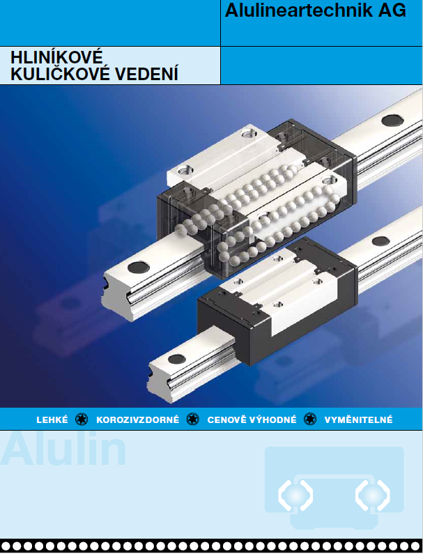 Hliníkové kuličkové vedení Alulin by Dr. Tretter CZ